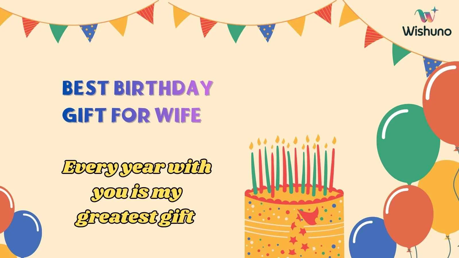 Best Birthday Gift for Wife