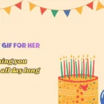 Birthday GIF for Her