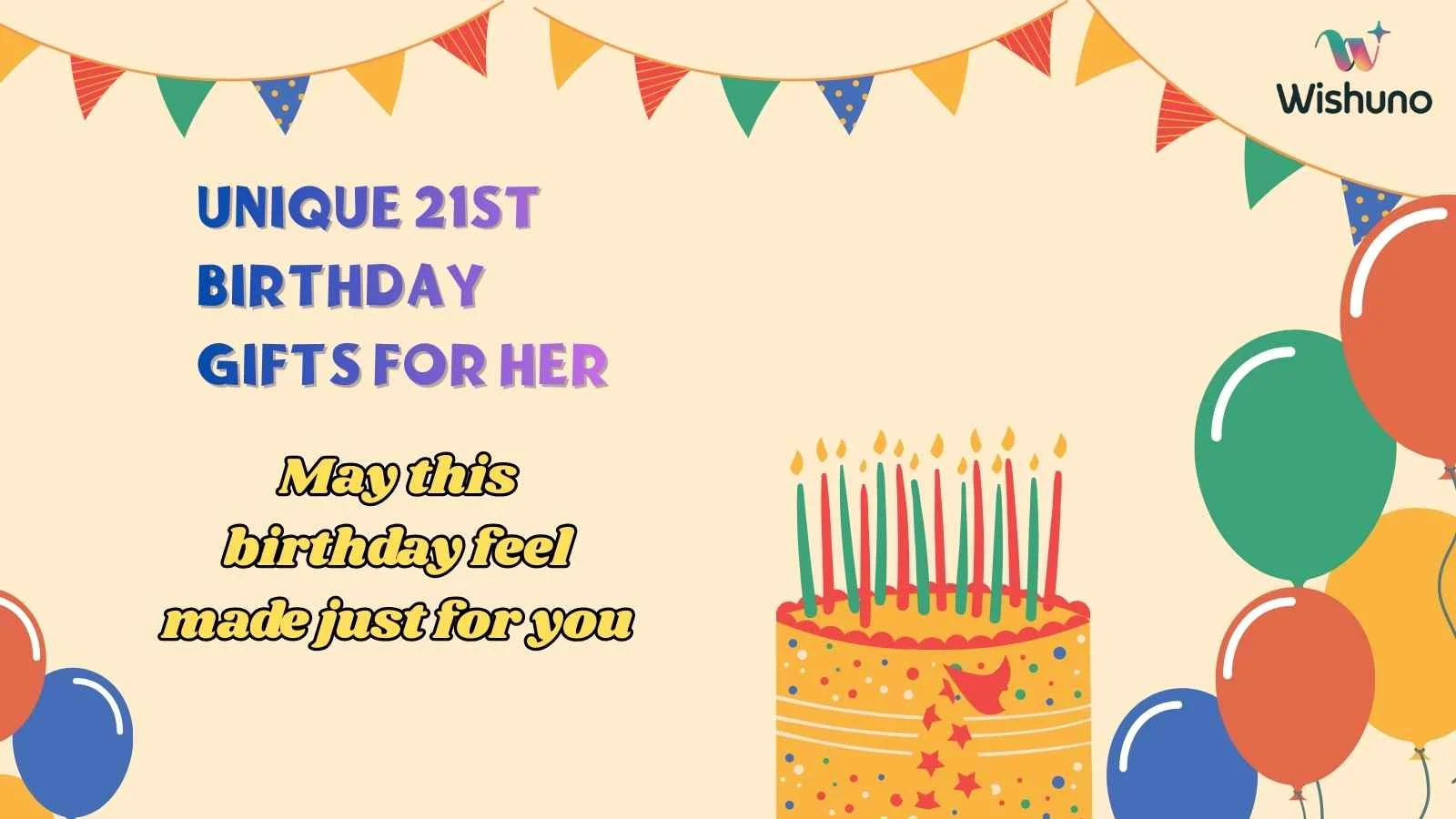 Unique 21st Birthday Gifts for Her