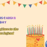 When Is Cardi B Birthday