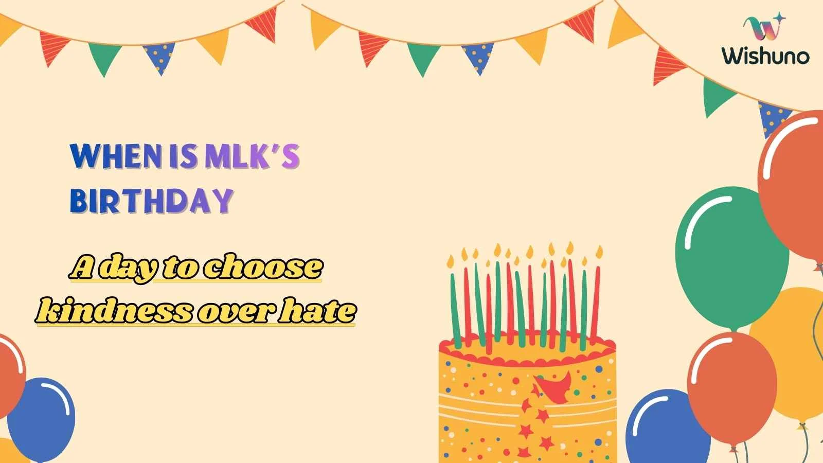 When Is MLK’s Birthday