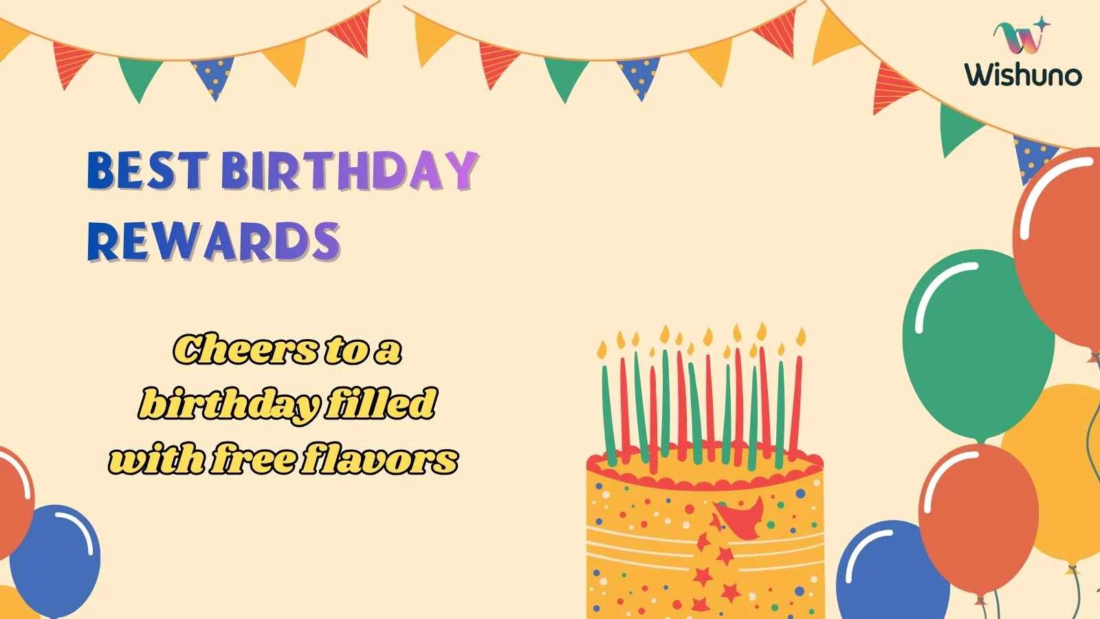 Best Birthday Rewards