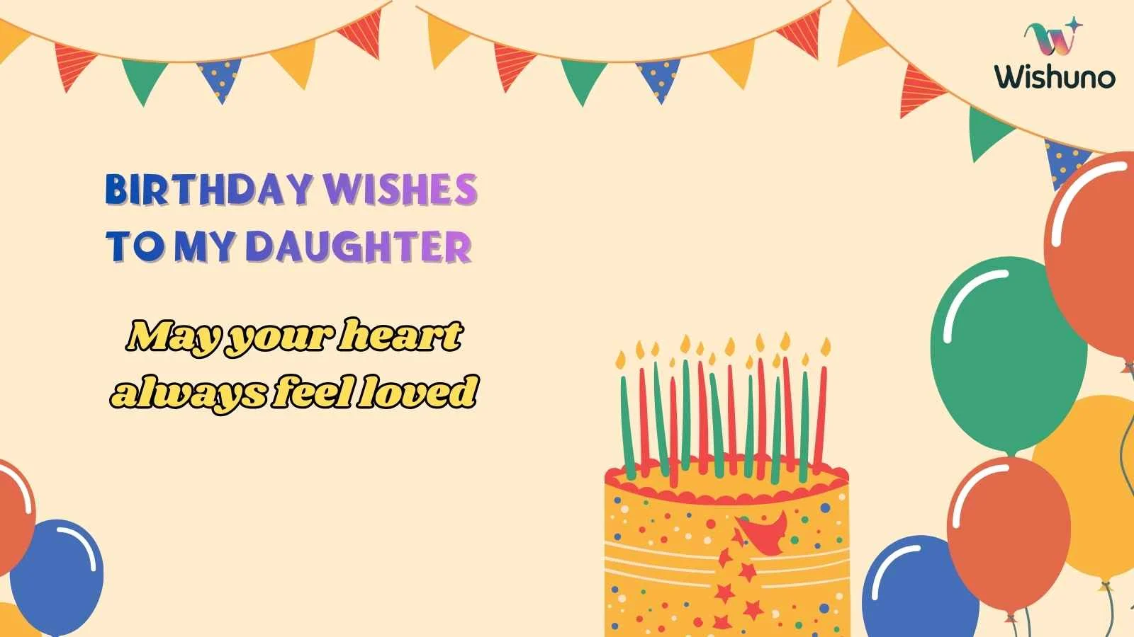 Birthday Wishes to My Daughter