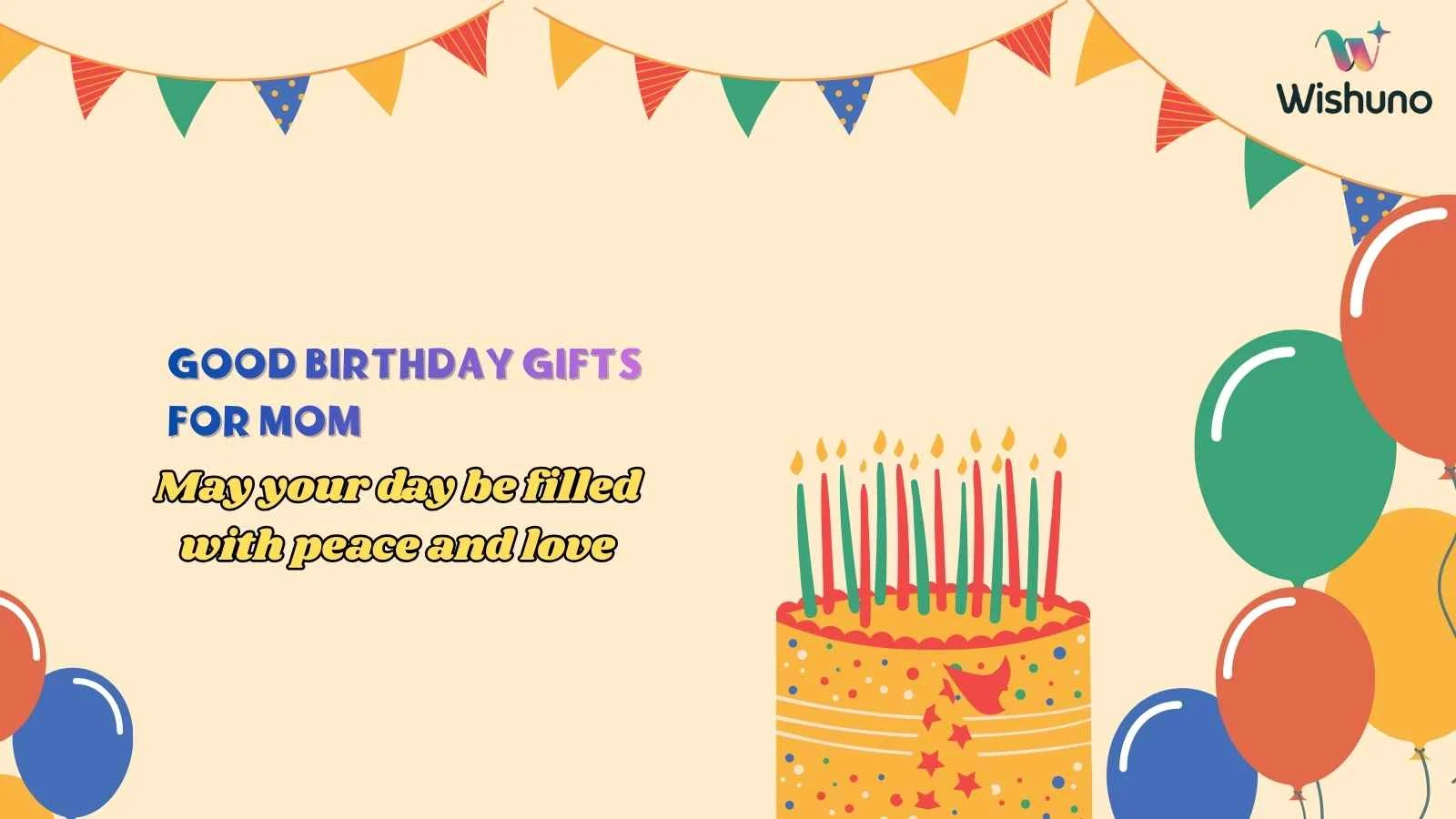 Good Birthday Gifts for Mom