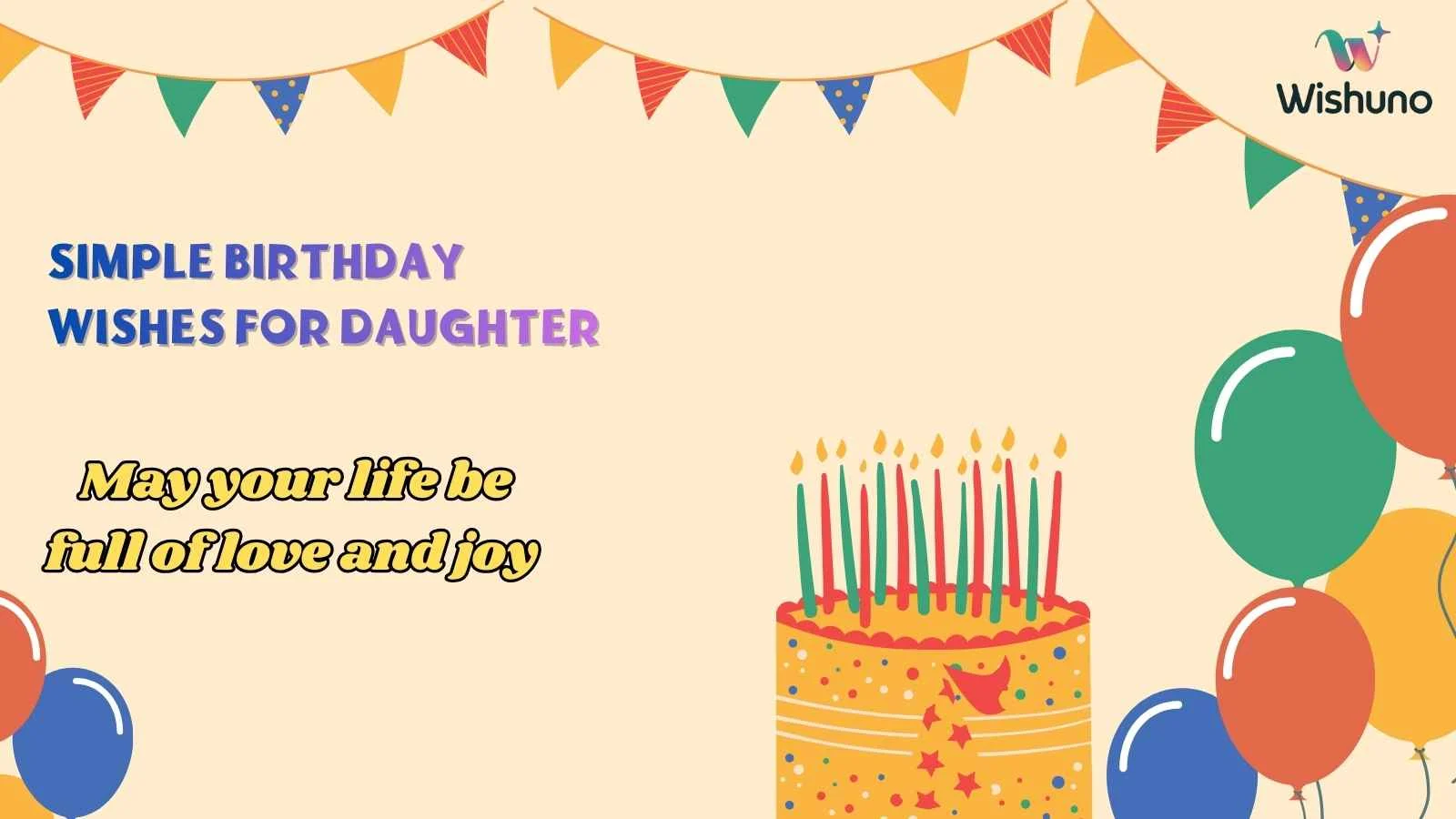 Simple Birthday Wishes for Daughter