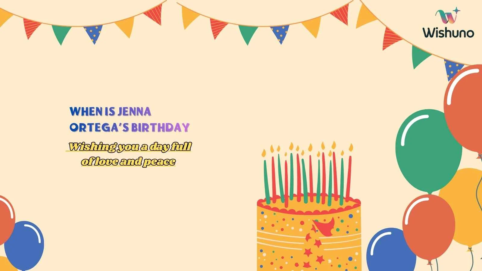 When Is Jenna Ortega’s Birthday