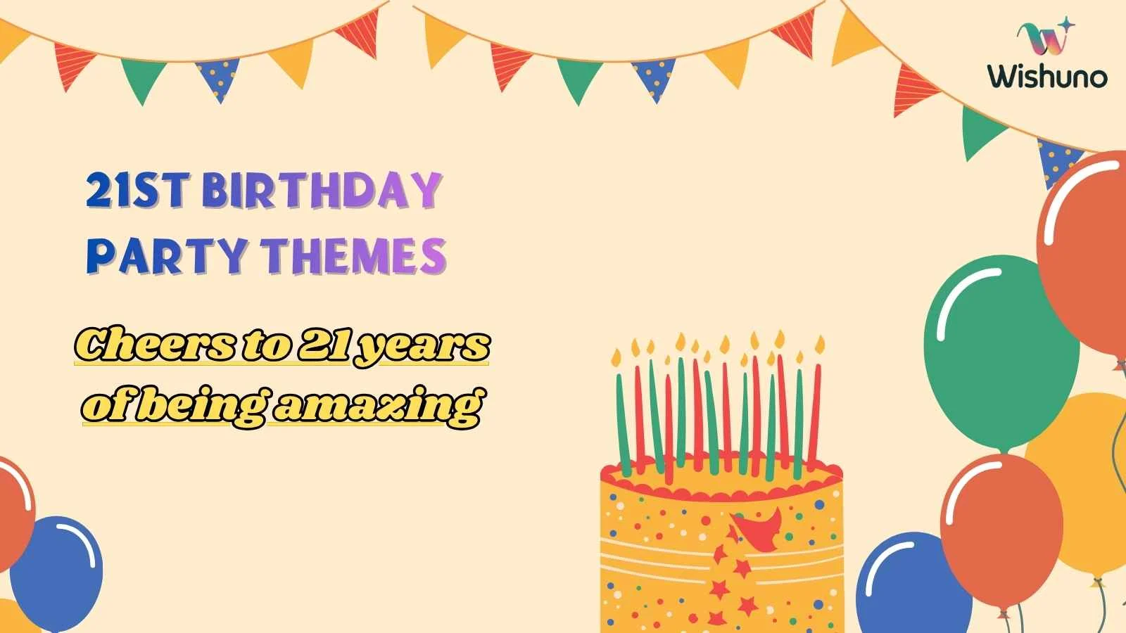 21st Birthday Party Themes