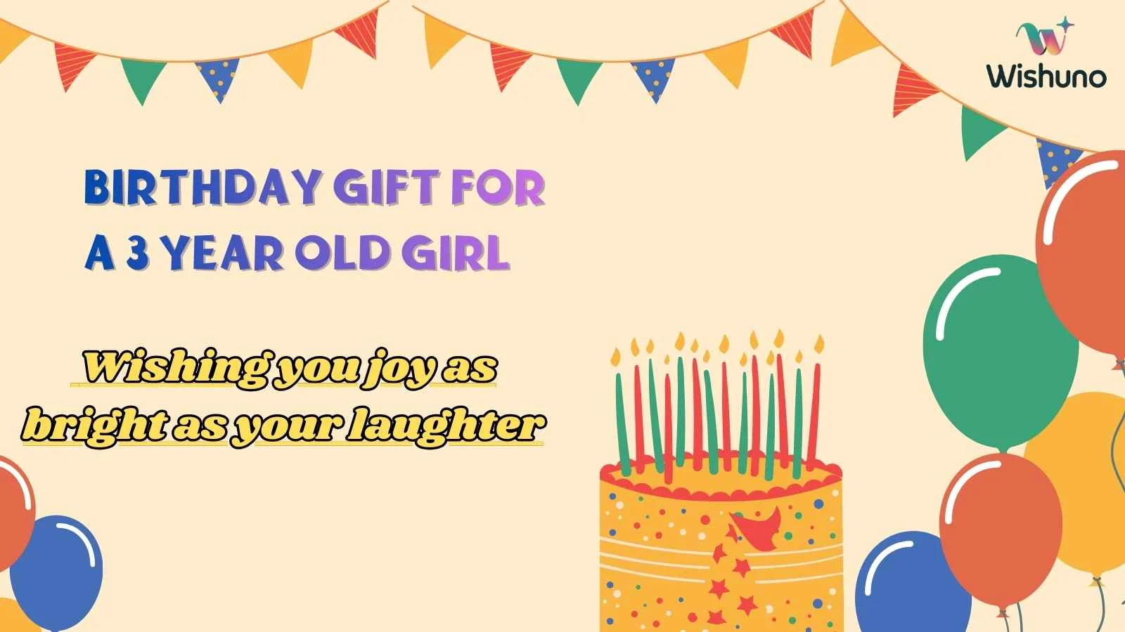 Birthday Gift for a 3 Year Old Girl