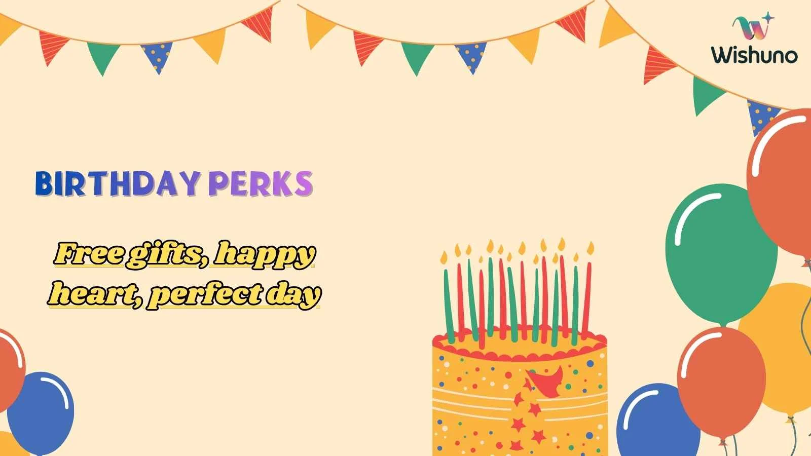 Birthday Perks