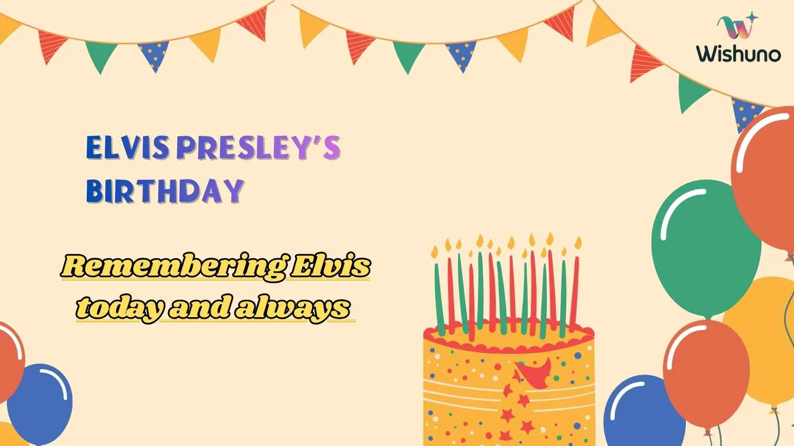 Elvis Presley’s Birthday