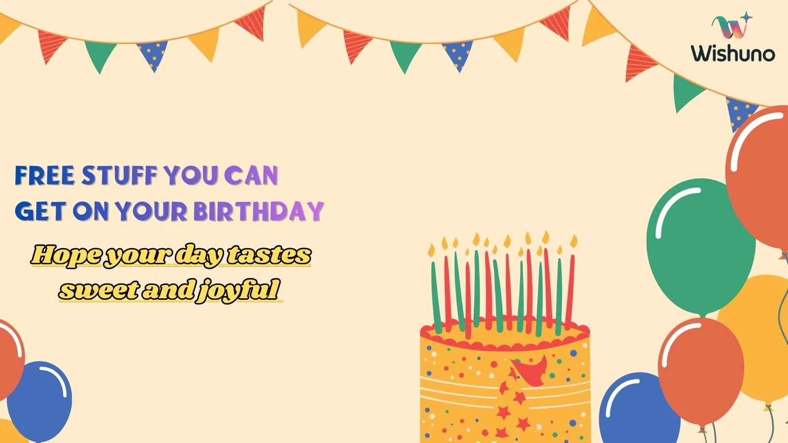 Free Stuff You Can Get on Your Birthday