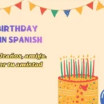Happy Birthday Wishes in Spanish