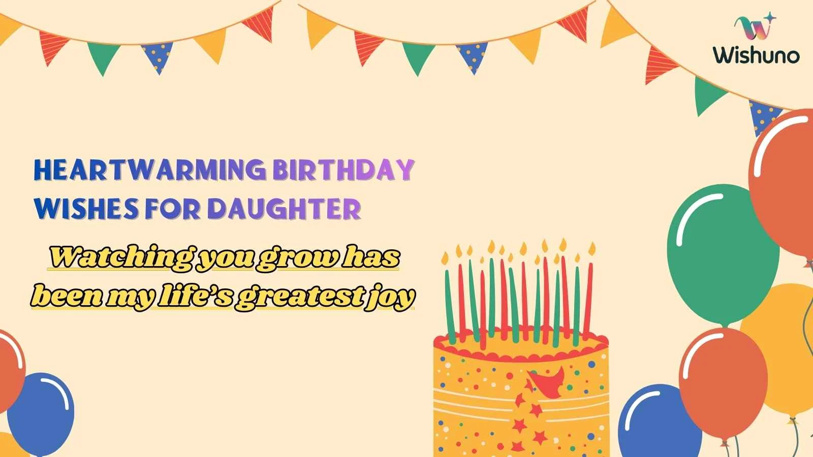 Heartwarming Birthday Wishes for Daughter