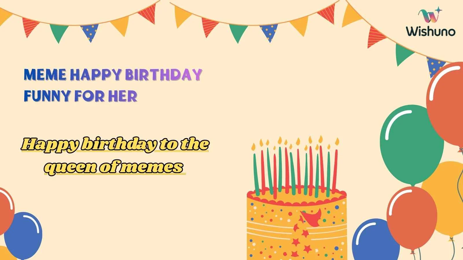 Meme Happy Birthday Funny for Her