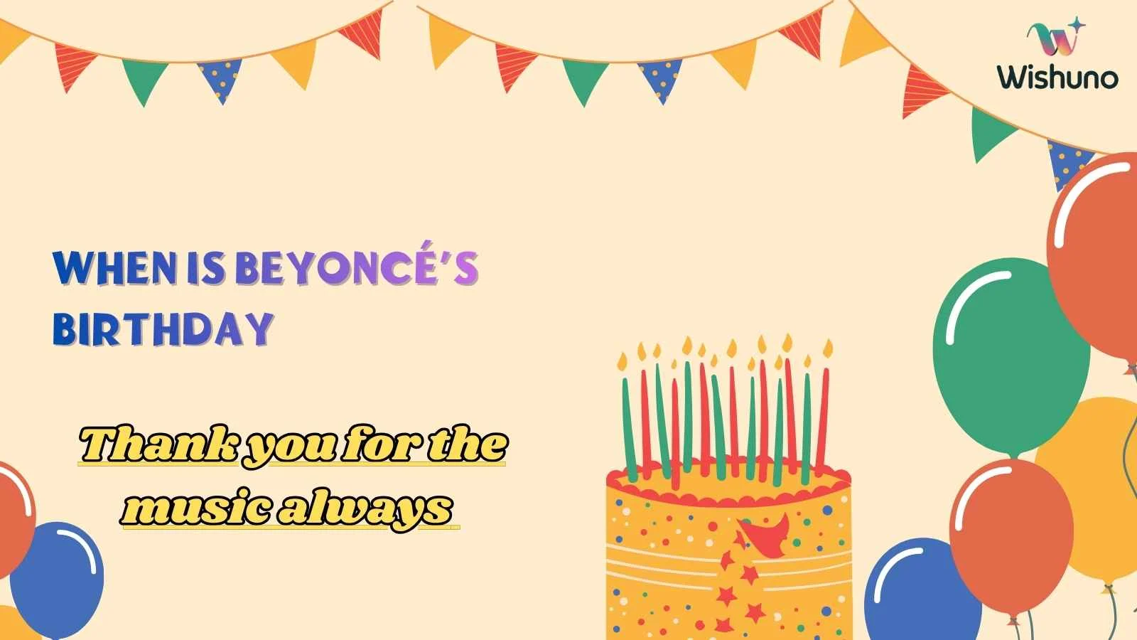 When Is Beyoncé’s Birthday