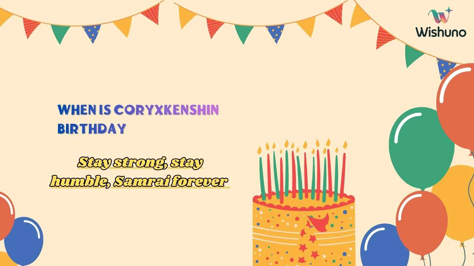 When Is CoryxKenshin Birthday