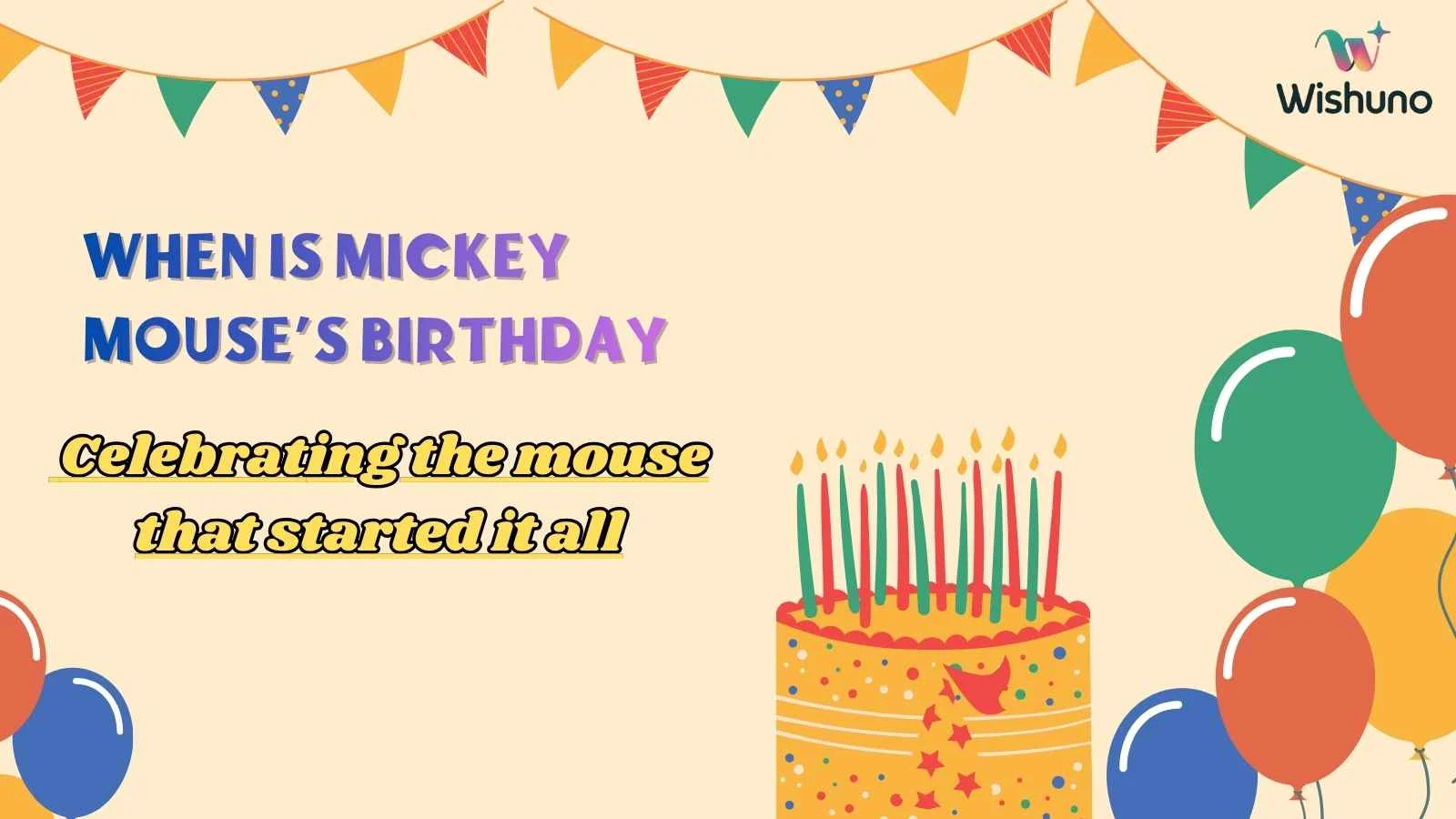 When Is Mickey Mouse’s Birthday